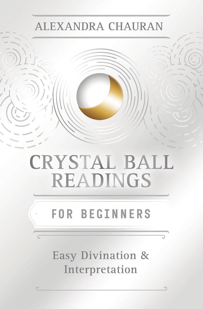 Crystal Ball Readings For Beginners