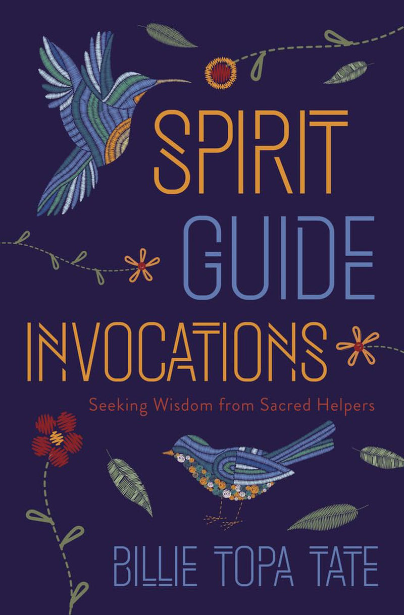 Spirit Guide Invocations