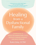 Healing From A Dysfunctional Family