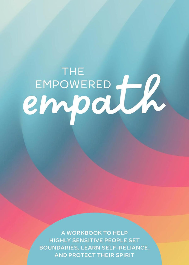 The Empowered Empath