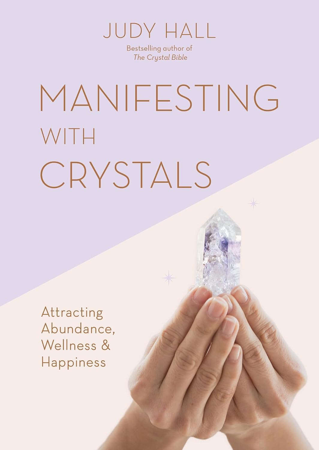 Manifesting With Crystals