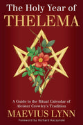 The Holy Year Of Thelema