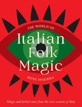 The World Of Italian Folk Magic