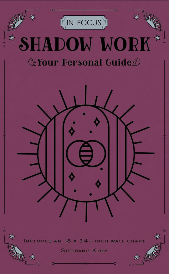 Shadow Work (In Focus)