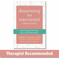 Disarming The Narcissist