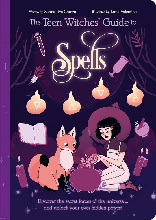The Teen Witches' Guide To Spells