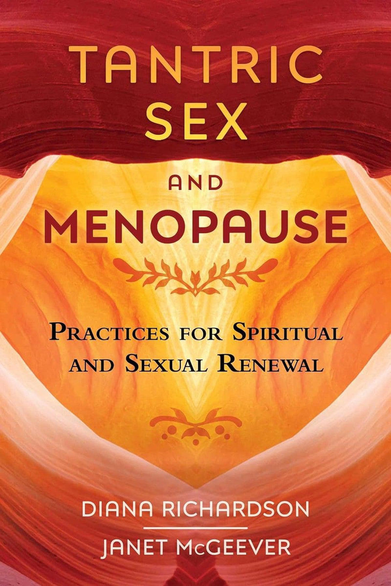 Tantric Sex And Menopause