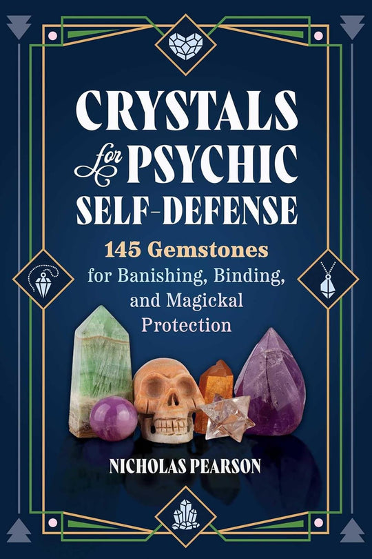 Crystals For Psychic Self-Defence