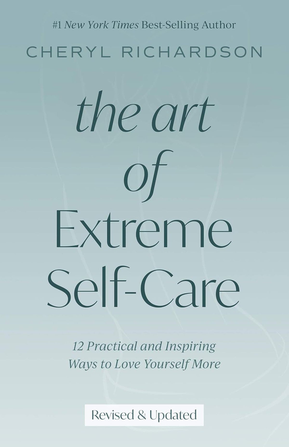 The Art Of Extreme Self-Care
