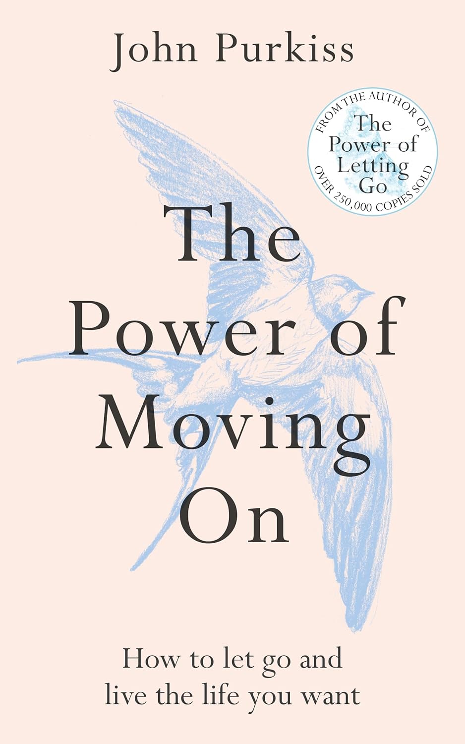 The Power Of Moving On