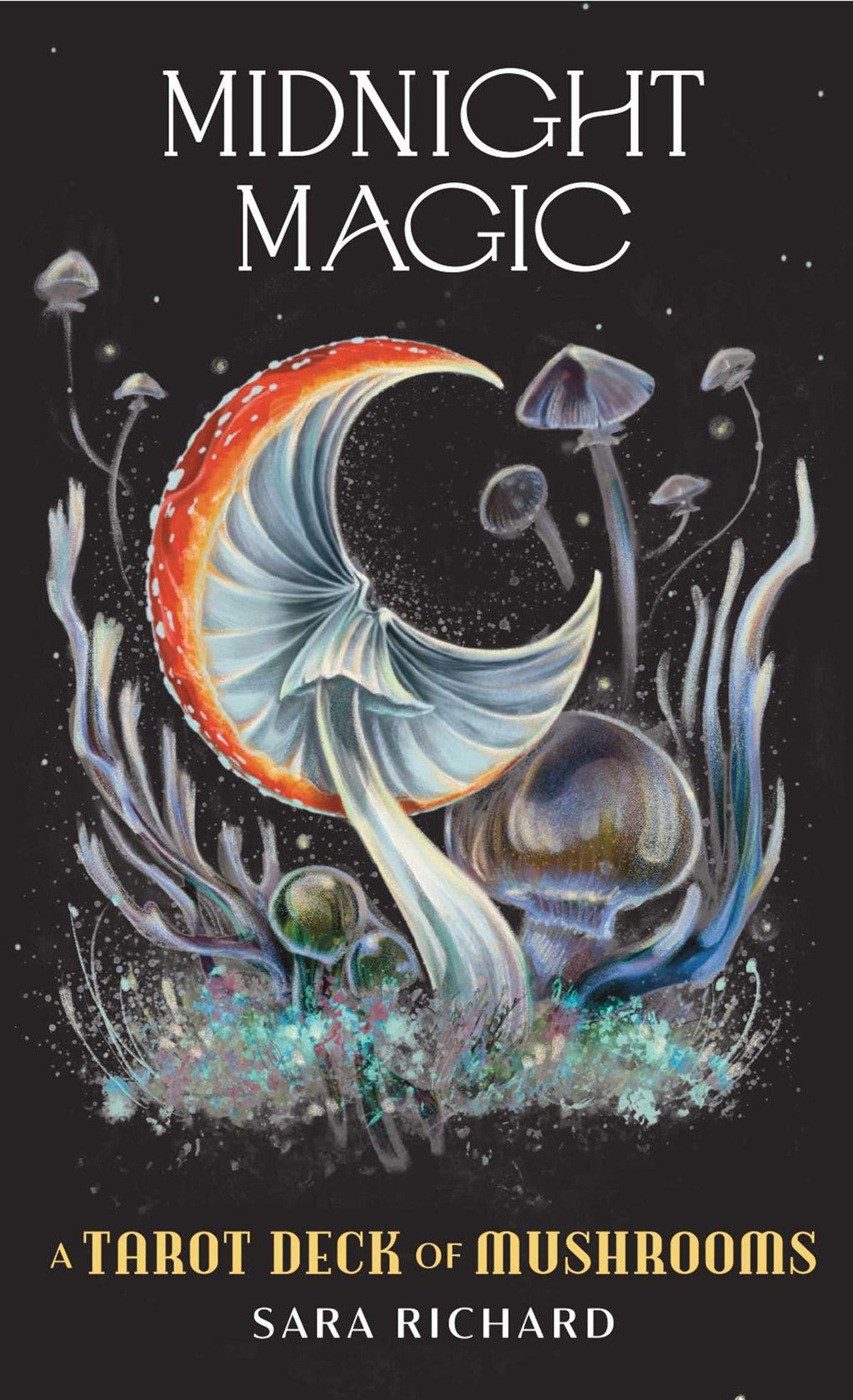 Midnight Magic: A Tarot Deck Of Mushrooms