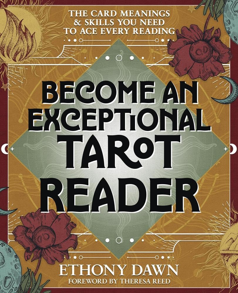 Become An Exceptional Tarot Reader