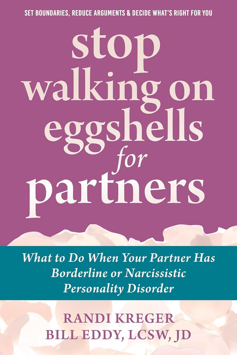 Stop Walking On Eggshells For Partners