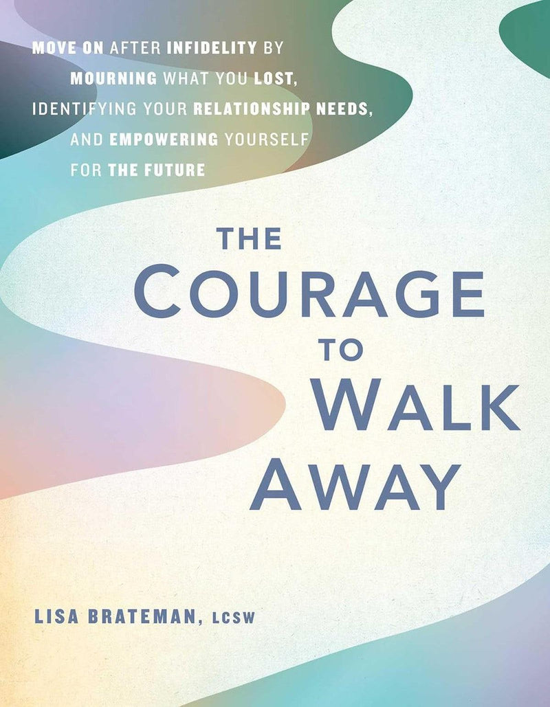 The Courage To Walk Away