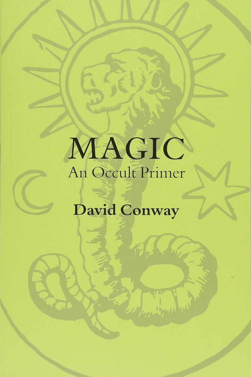 Magic An Occult Primer