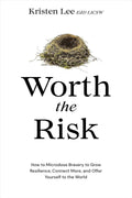 Worth The Risk