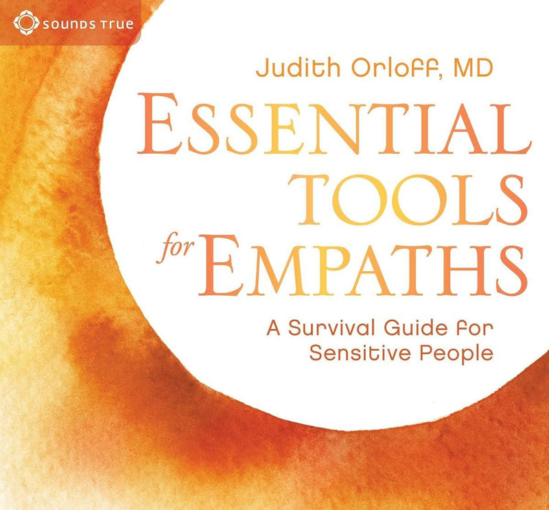 Essential Tools For Empaths CD