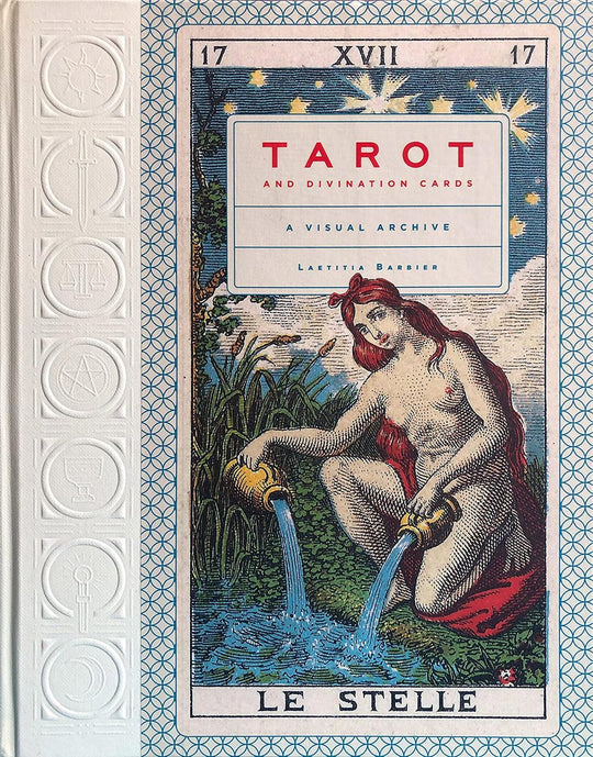 Tarot And Divination Cards; A Visual Archive