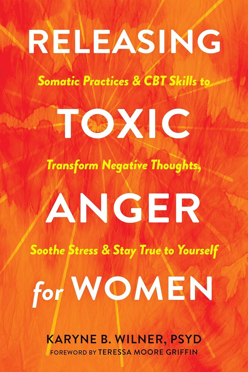 Releasing Toxic Anger For Women