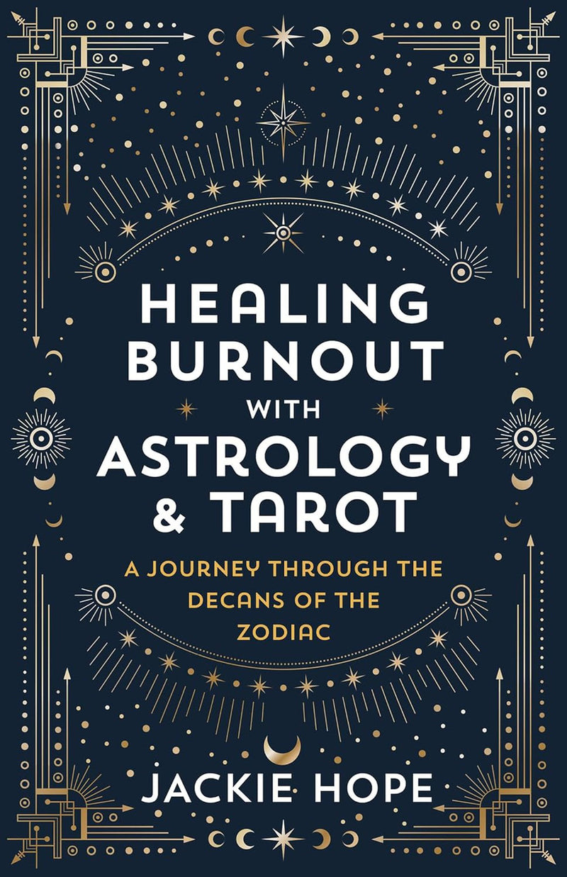 Healing Burnout With Astrology And Tarot