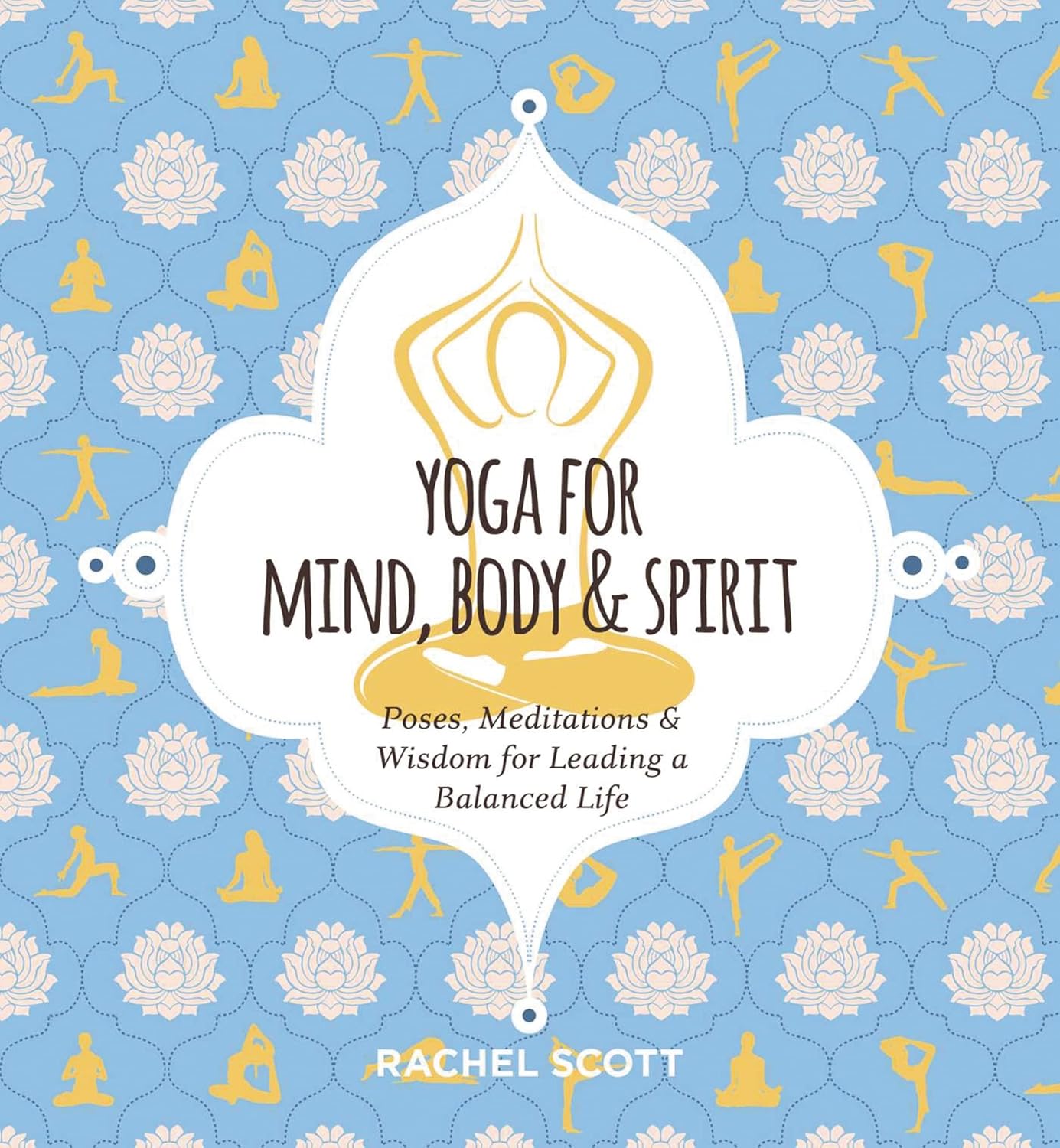 Yoga For Mind, Body & Spirit