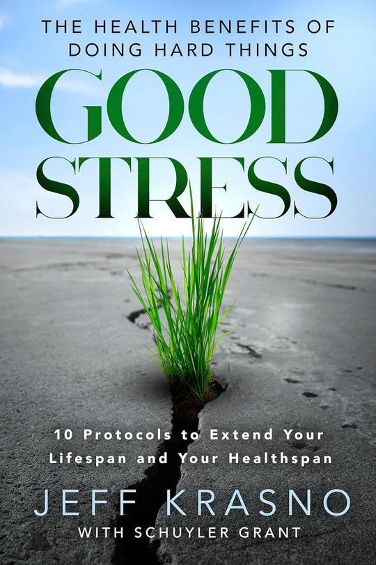Good Stress; The Health Benefits Of Doing Hard Things