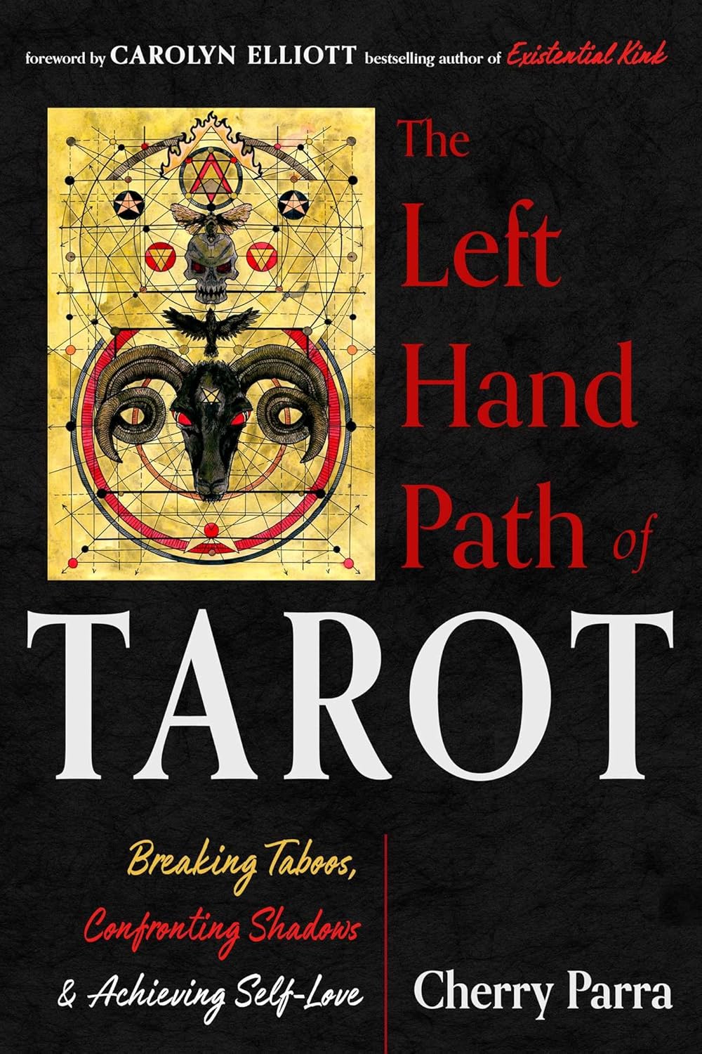 The Left Hand Path Of Tarot