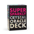 Super Sparkly Crystal Oracle Deck
