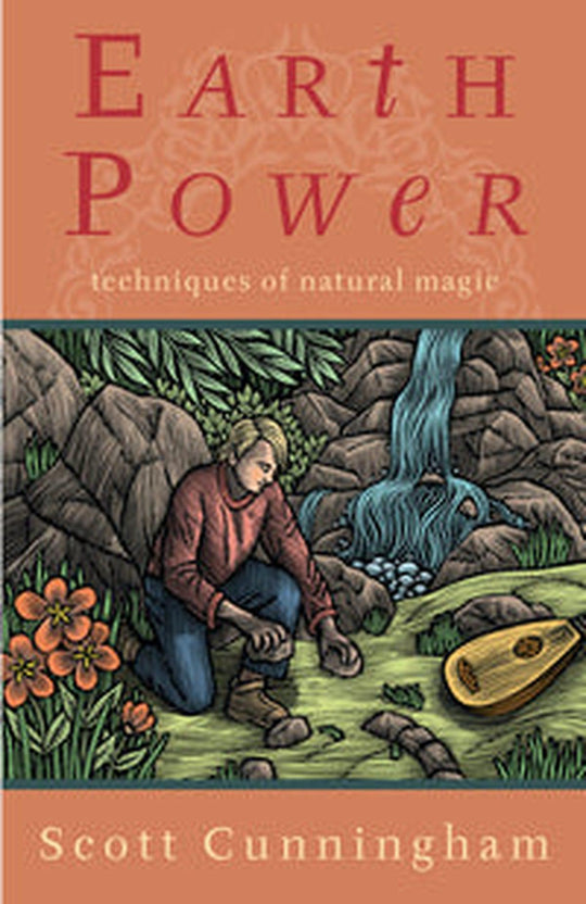 Earth Power: Techniques Of Natural Magic