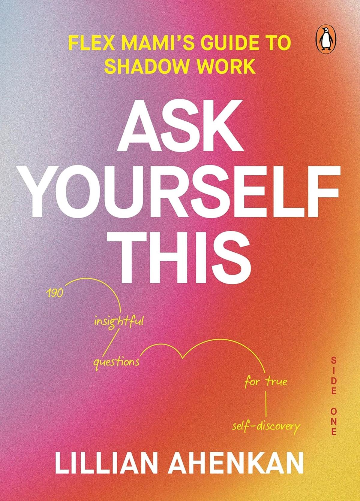 Ask Yourself This