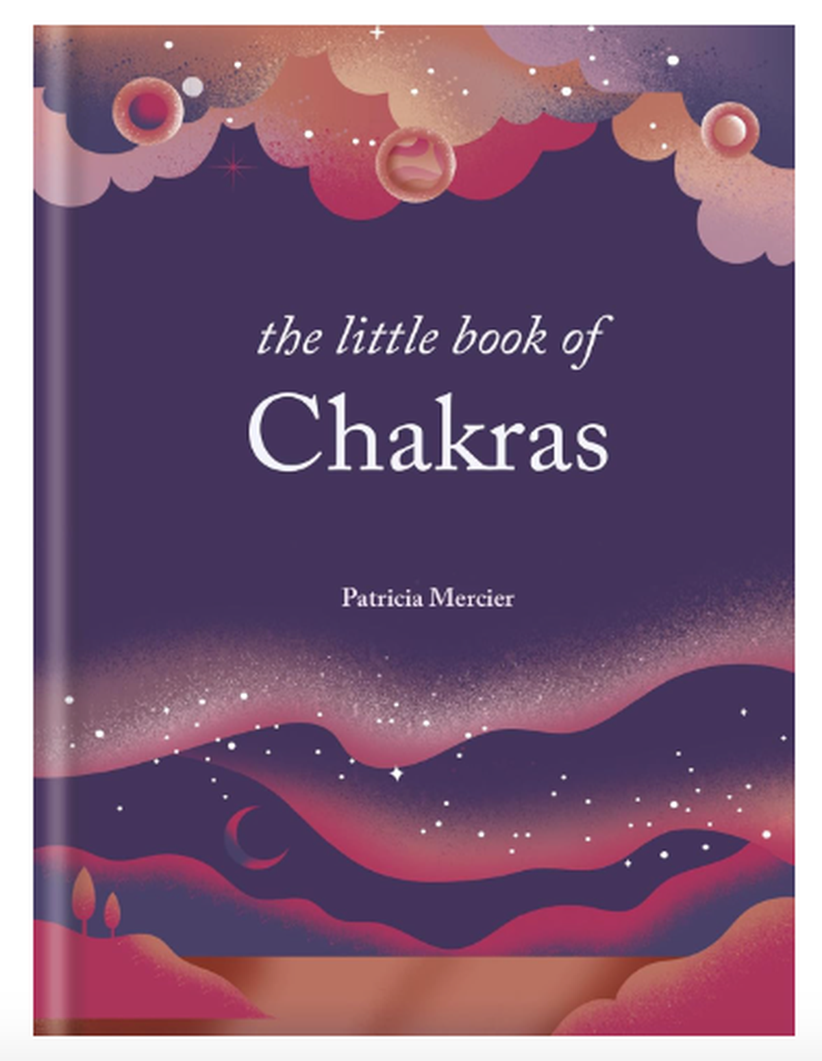 The Little Book of Chakras