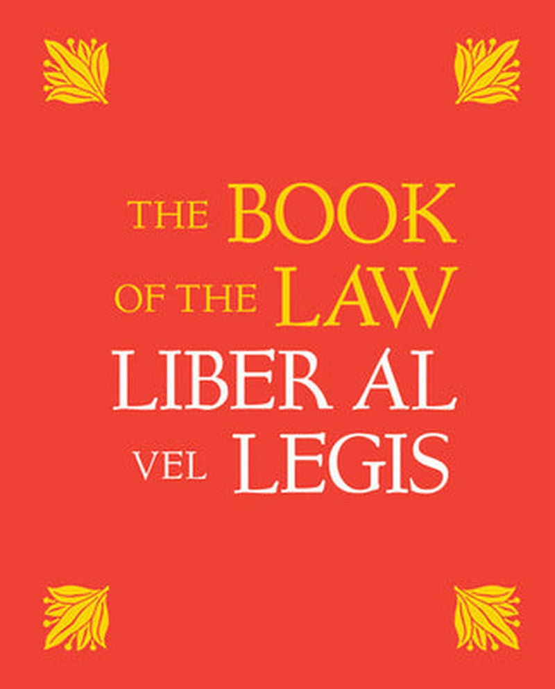 The Book of the Law Liber Al Vel Legis