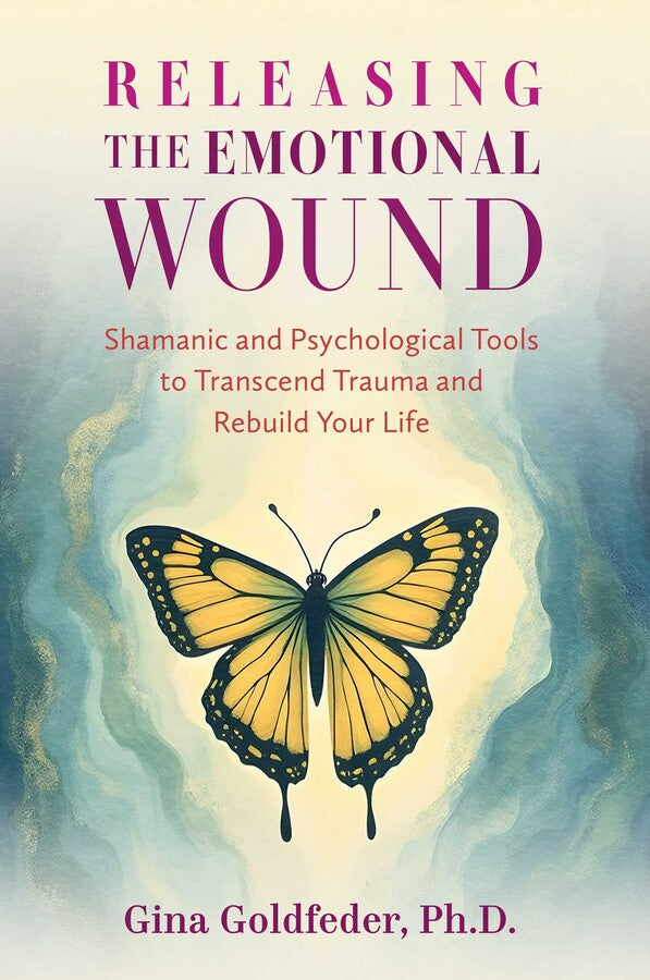 Releasing The Emotional Wound