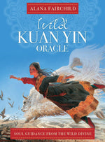 Wild Kuan Yin Oracle