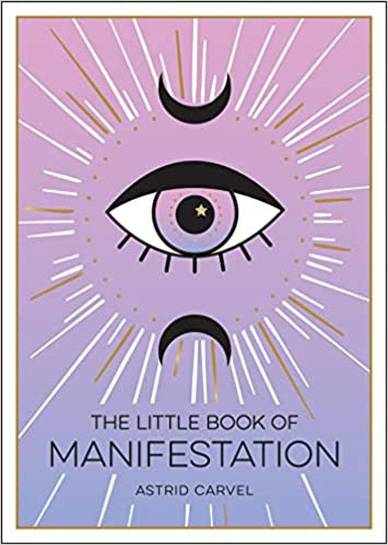 The Little Book Of Manifestation