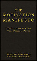 The Motivation manifesto
