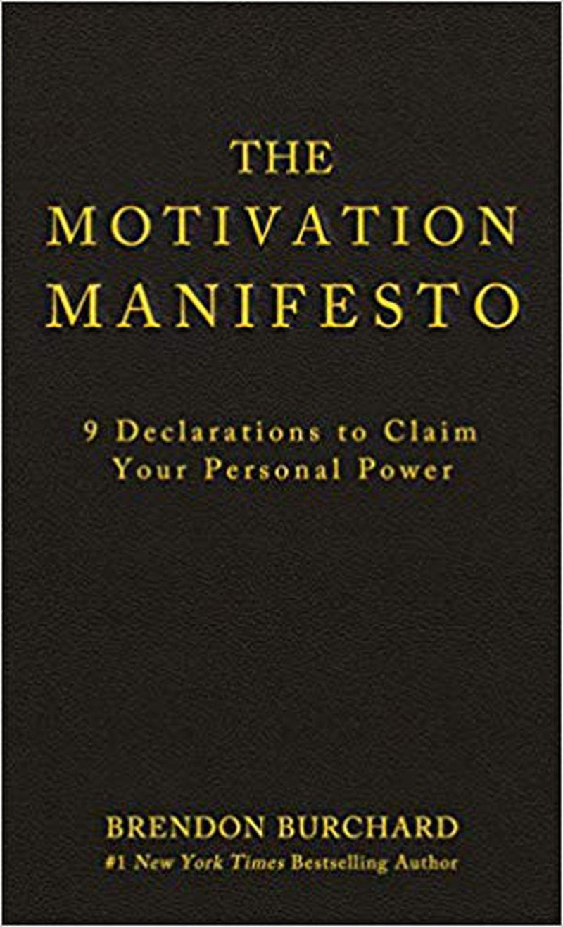 The Motivation manifesto