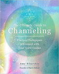 Ultimate Guide To Channeling