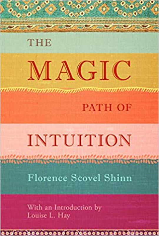 The Magic Path Of Intuition