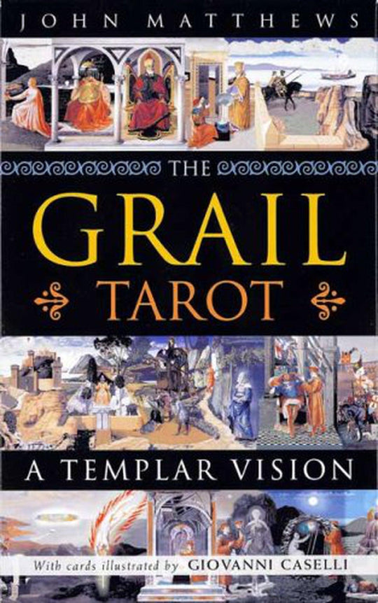 The Grail Tarot - A Templar Vision