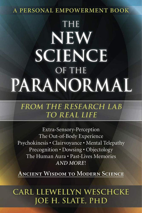 The New Science Of The Paranormal