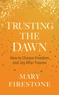 Trusting The Dawn