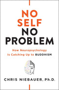 No Self No Problem
