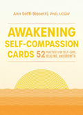 Awakening Self-Compassion Cards
