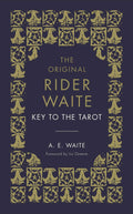 The Original Rider Waite Key To The Tarot