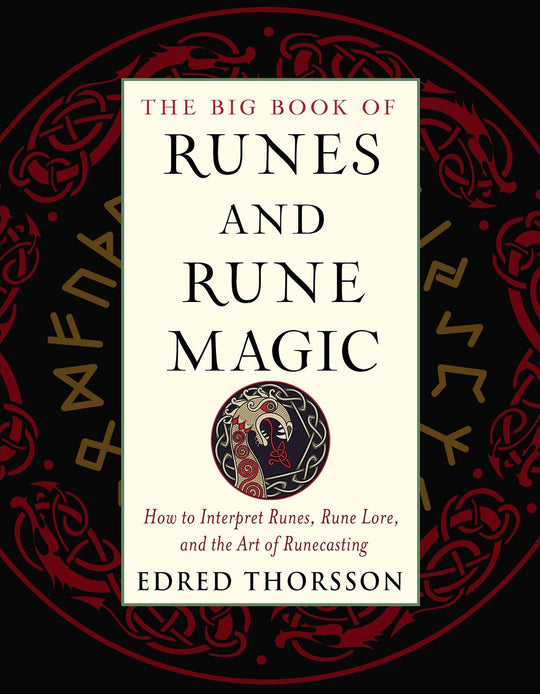 The Big Book Of Runes And Rune Magic