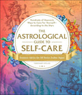 The Astrological Guide To Self Care