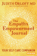 The Empath's Empowerment Journal