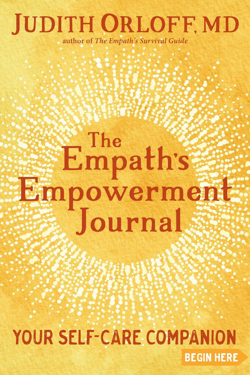 The Empath's Empowerment Journal