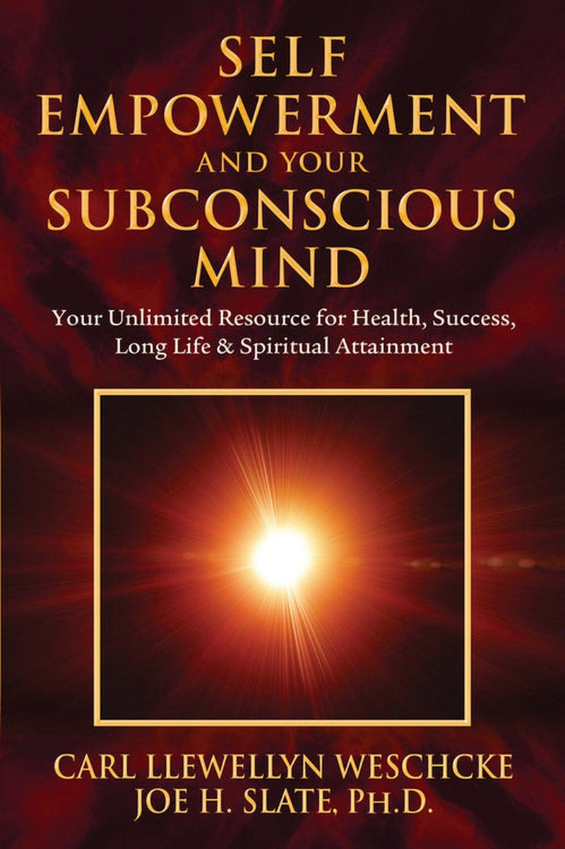 Self-Empowerment And Your Subconscious Mind
